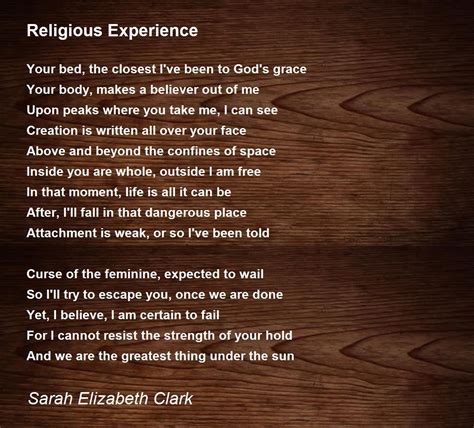 Religious Experience Religious Experience Poem By Sarah Elizabeth Clark