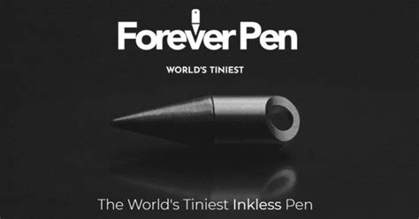 Foreverpen The Affordable And Tiny Inkless Pen That Lasts Forever In