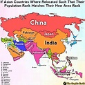 If Asian countries where relocated such that their population rank ...