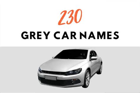230 Perfect Grey Car Names For Your New Car Fearless Names