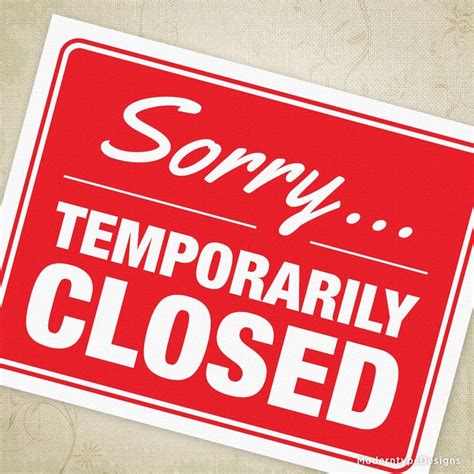 Sorry Temporarily Closed Printable Sign Printable Signs Signs