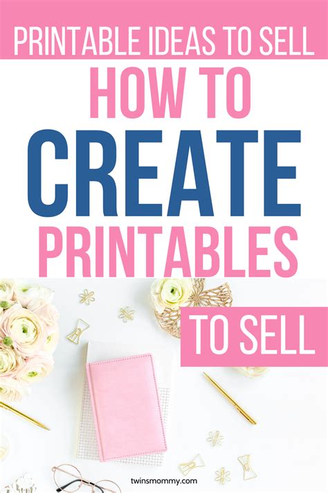 How To Make Printables To Sell Create A Printable For Cash Twins