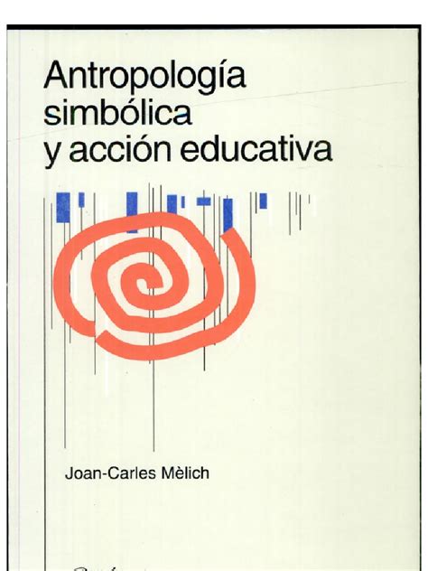 Antropología Simbólica Y Acción Educativa Pdf