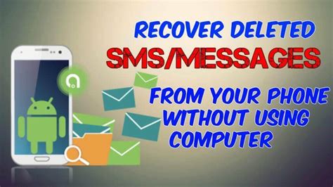 4 Methods To Recover Deleted Text Messages On Android Without Computer