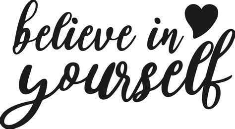 Believe In Yourself Quote Inspirational Quote Sticker Tenstickers