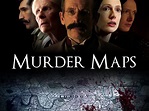 Prime Video: Murder Maps