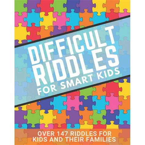 Difficult Riddles For Smart Kids Riddles For Smart Kids Age 8 The