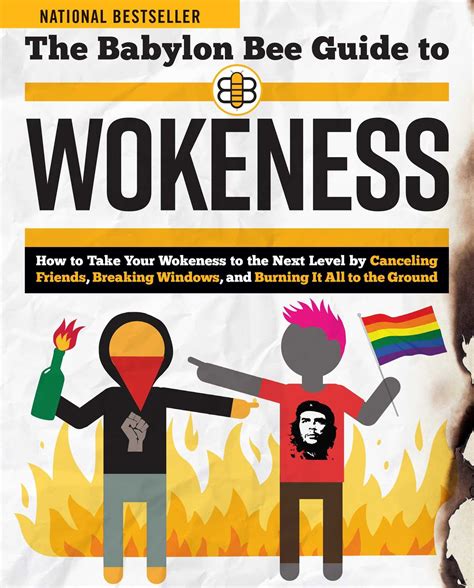 The Babylon Bee Guide To Wokeness By Kyle Mann Ethan Nicolle And Joel