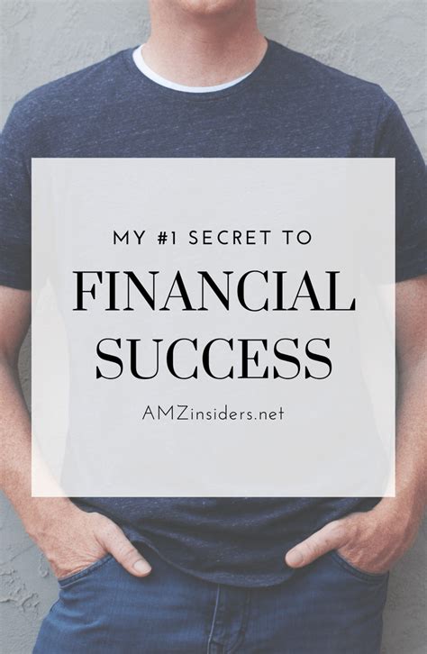 My 1 Secret To Financial Success Financial Success Financial