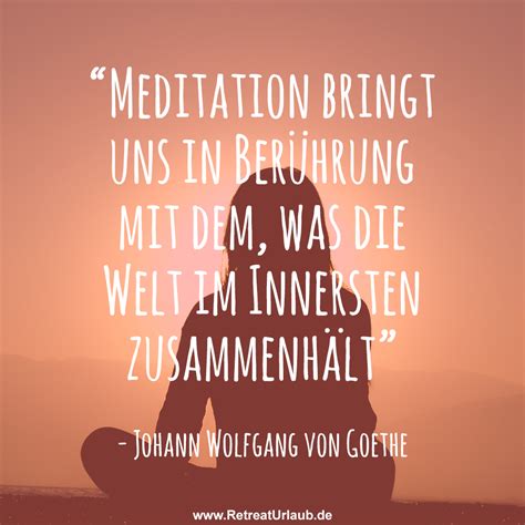 Meditation Bringt Uns In Berührung Mit Dem Was Die Welt Im Innersten