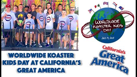 Worldwide Koaster Kids Day At Californias Great America Youtube