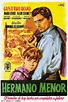 Hermano menor - Película 1953 - Cine.com