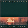 Avalon Sunset (Remastered) - Van Morrison: Amazon.de: Musik