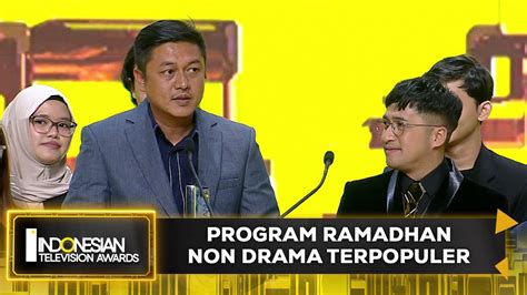 pemenang program ramadhan non drama terpopuler indonesian television awards 2023 youtube