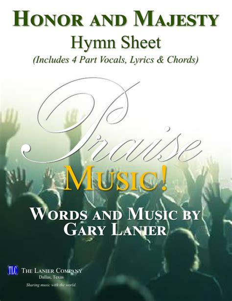 Honor And Majesty Hymn Sheet Includes 4 Part Vocals Lyrics And Chords