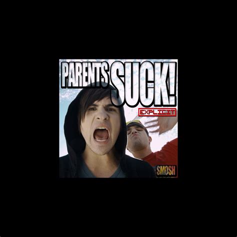 Parents Suck Single Album By Smosh Apple Music