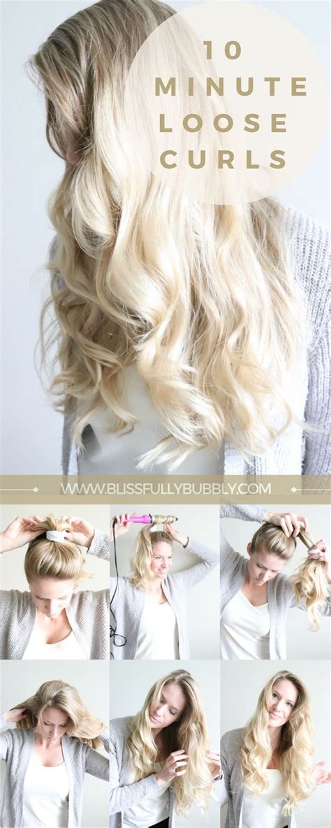 Loose Curls In Under 10 Minutes Hair Tutorial Blissfully Bubbly