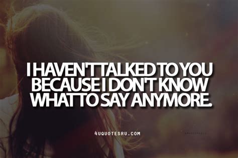 I Dont Know You Anymore Quotes Quotesgram