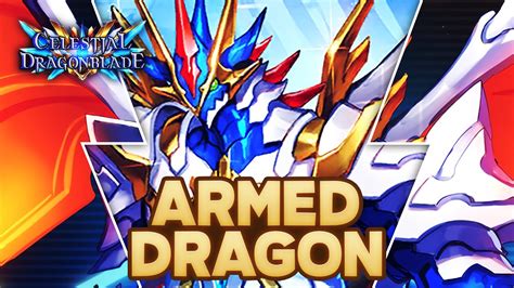 Armed Dragon Dragoncraft Celestial Dragonblade Shadowverse Youtube