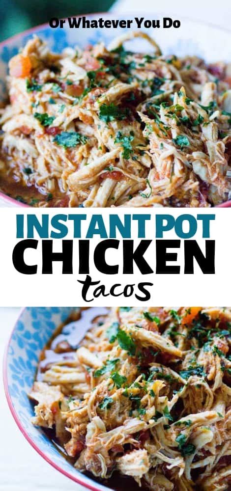 Serve with your favorite taco toppings for a hearty family meal. Instant Pot Shredded Chicken Tacos | Or Whatever You Do