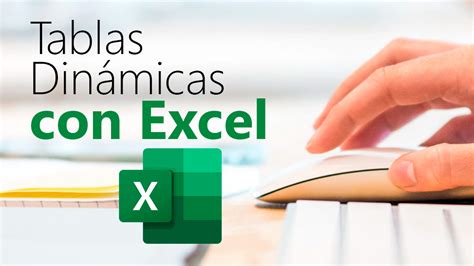 Curso De Tablas Dinámicas Con Excel Cursos Online Para Particulares