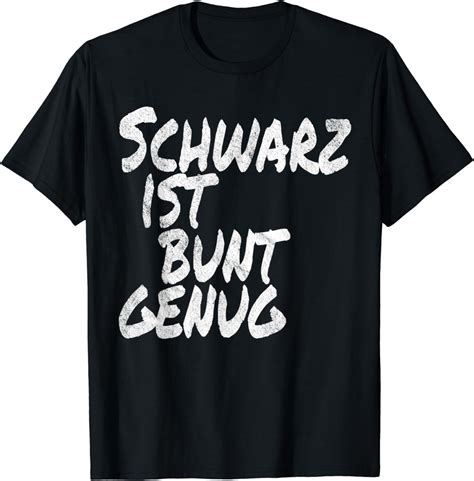 Schwarz Ist Bunt Genug Für Gothic Blackmetal Emos Schwarz T Shirt