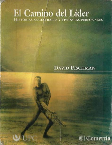 libro el camino del lider david fischman pdf