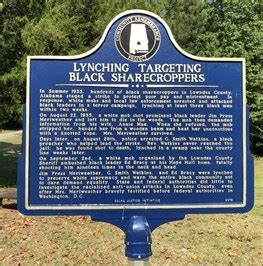 Lynching Targeting Black Sharecroppers Mt Willing Al Alabama Historical Markers On