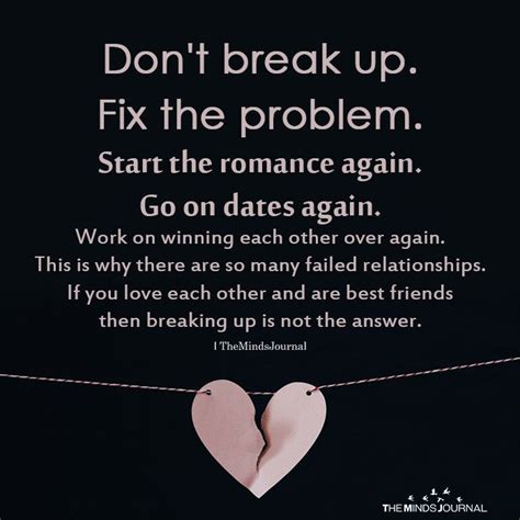 Dont Break Up Fix The Problem Breakup Quotes Love Quotes Quotes
