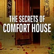 The Secrets of Comfort House - Rotten Tomatoes
