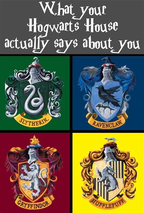 What Your Hogwarts House Actually Says About You Fun Harry Potter