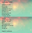 Love Letter To God - Love Letter To God Poem by Angel A. Lockwood