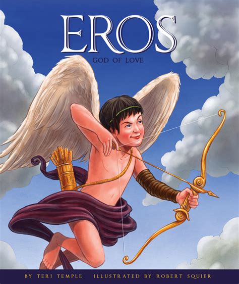 Eros God Of Love The Childs World