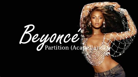 Beyoncé Partition Acapella Youtube