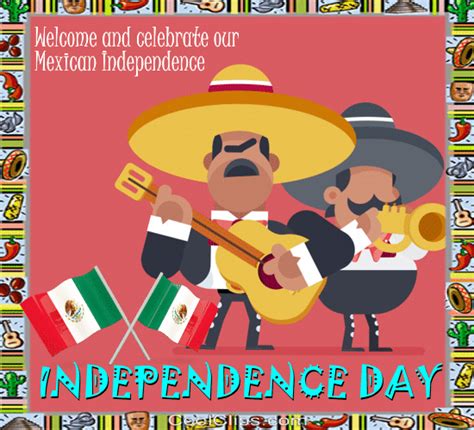 Celebrate Our Mexican Independence Free Independence Day Mexico