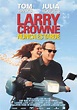 Larry Crowne, nunca es tarde - Película 2011 - SensaCine.com