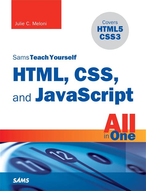 Sams Teach Yourself Html Css And Javascript All In One Informit