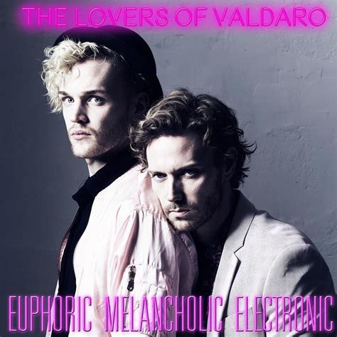 The Lovers Of Valdaro Euphoric Melancholic Electronic Recension