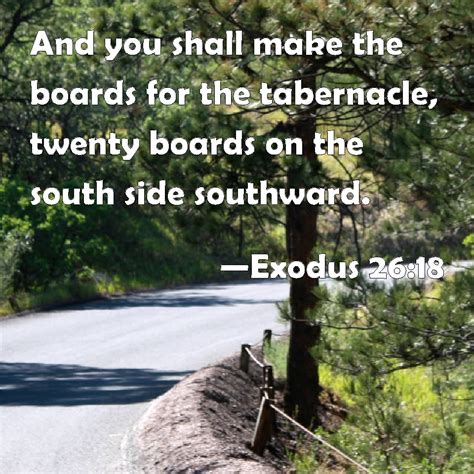 Exodus And You Shall Make The Boards For The Tabernacle Twenty