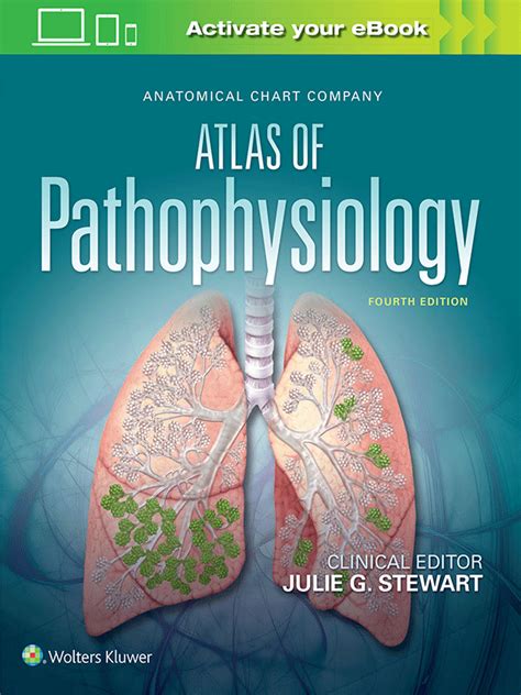Anatomical Chart Company Atlas Of Pathophysiology 4th Edition