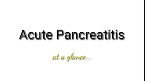 Acute Pancreatitis At A Glance Bagaimana Cara Mendiagnosis