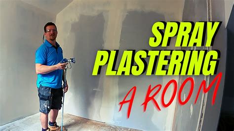 Spray Plastering A Room Plastering For Beginners Youtube