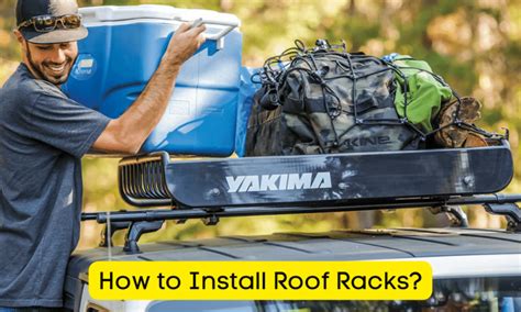 How To Install Roof Racks On Your Car 2024