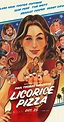 Licorice Pizza (2021) - Full Cast & Crew - IMDb