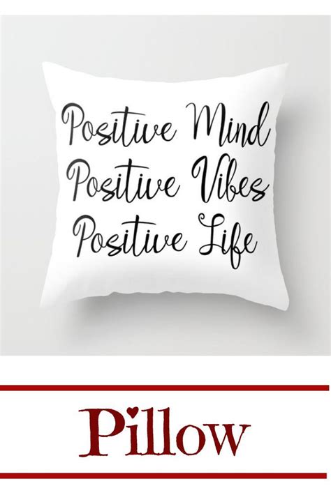 Positive Mind Positive Vibes Positive Life Throw Pillow. Throw Pillow decorative. . Tumblr ...