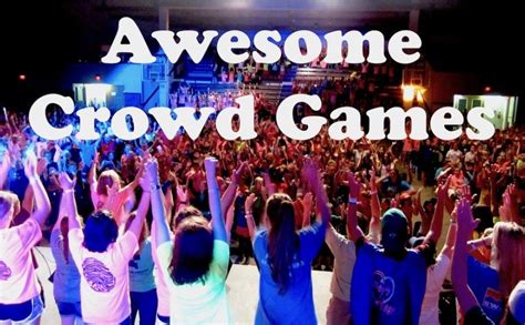 Awesome Crowd Game Ideas Large Group Games Group Games For Kids