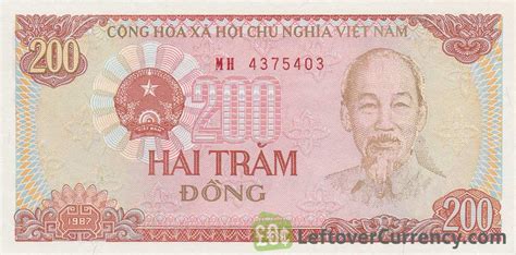 200 Vietnamese Dong Banknote Type 1987 Exchange Yours For Cash Today