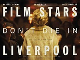 NEW TRAILER: FILM STARS DON'T DIE IN LIVERPOOL | Beauty And The Dirt