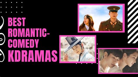 Best Romantic Comedy Korean Dramas That Will Give You A Laughter Ride
