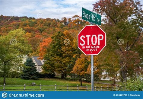 Stop In The Name Of Love Road Sign In Vermont Stock Photo Image Of